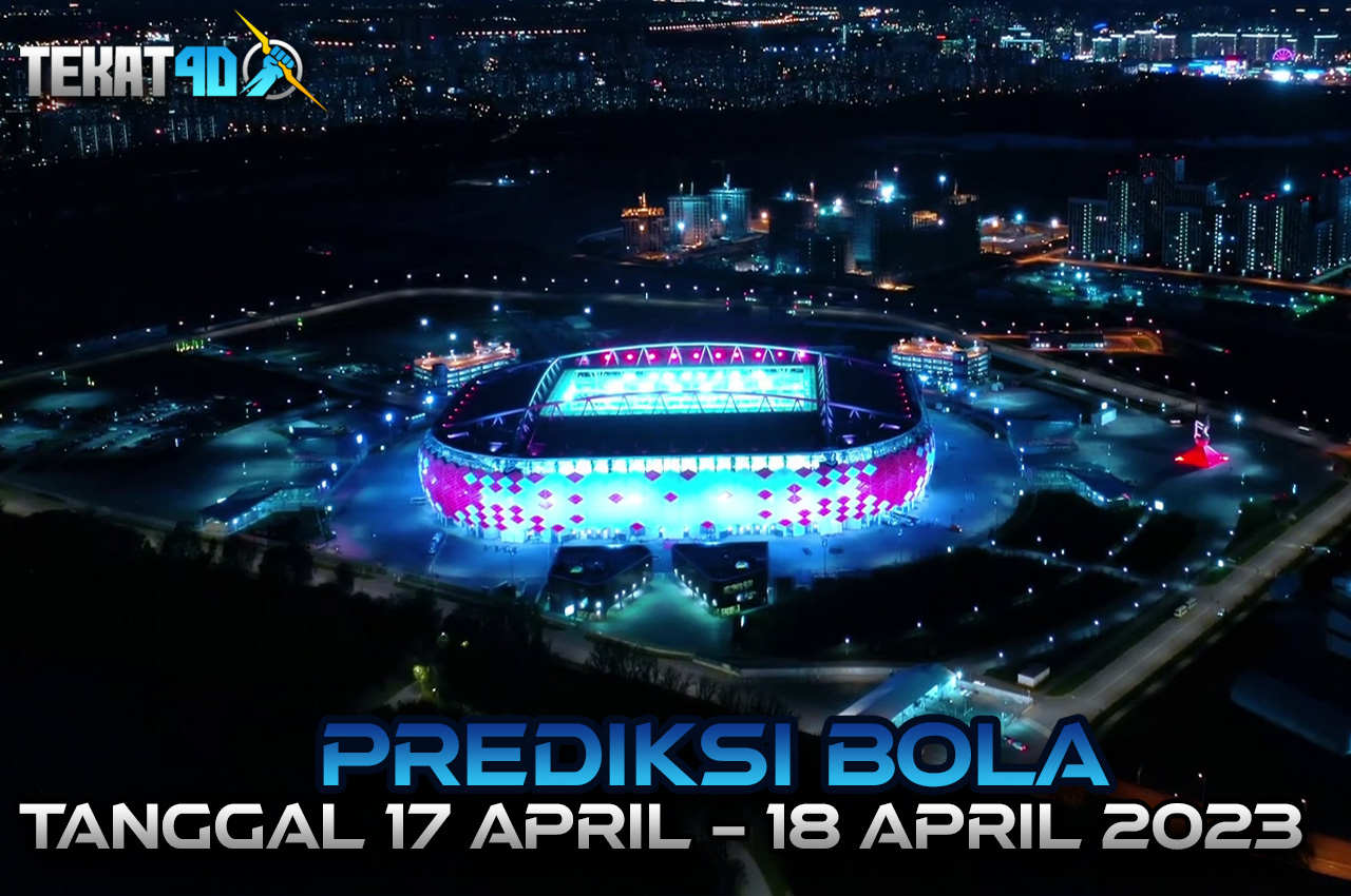 PREDIKSI JITU FOOTBALL TEKAT4D TANGGAL 17 – 18 APRIL 2023