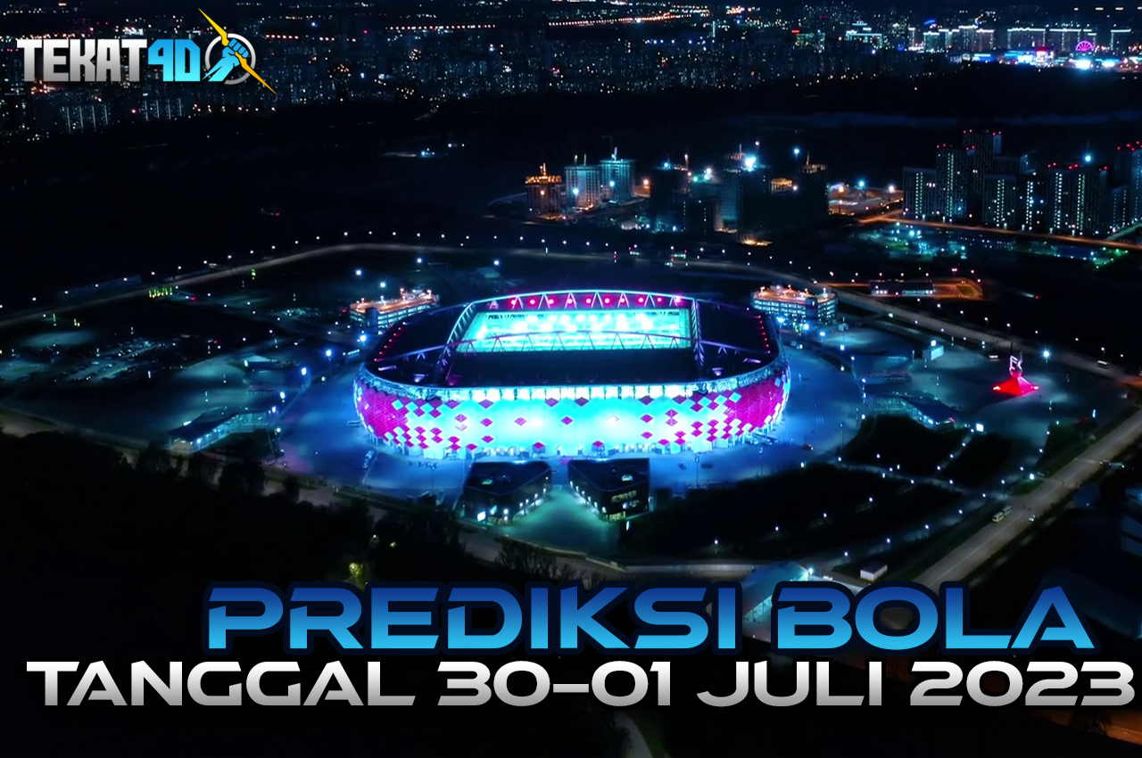 PREDIKSI PERTANDINGAN BOLA 30 JUNI – 01 JULI 2023