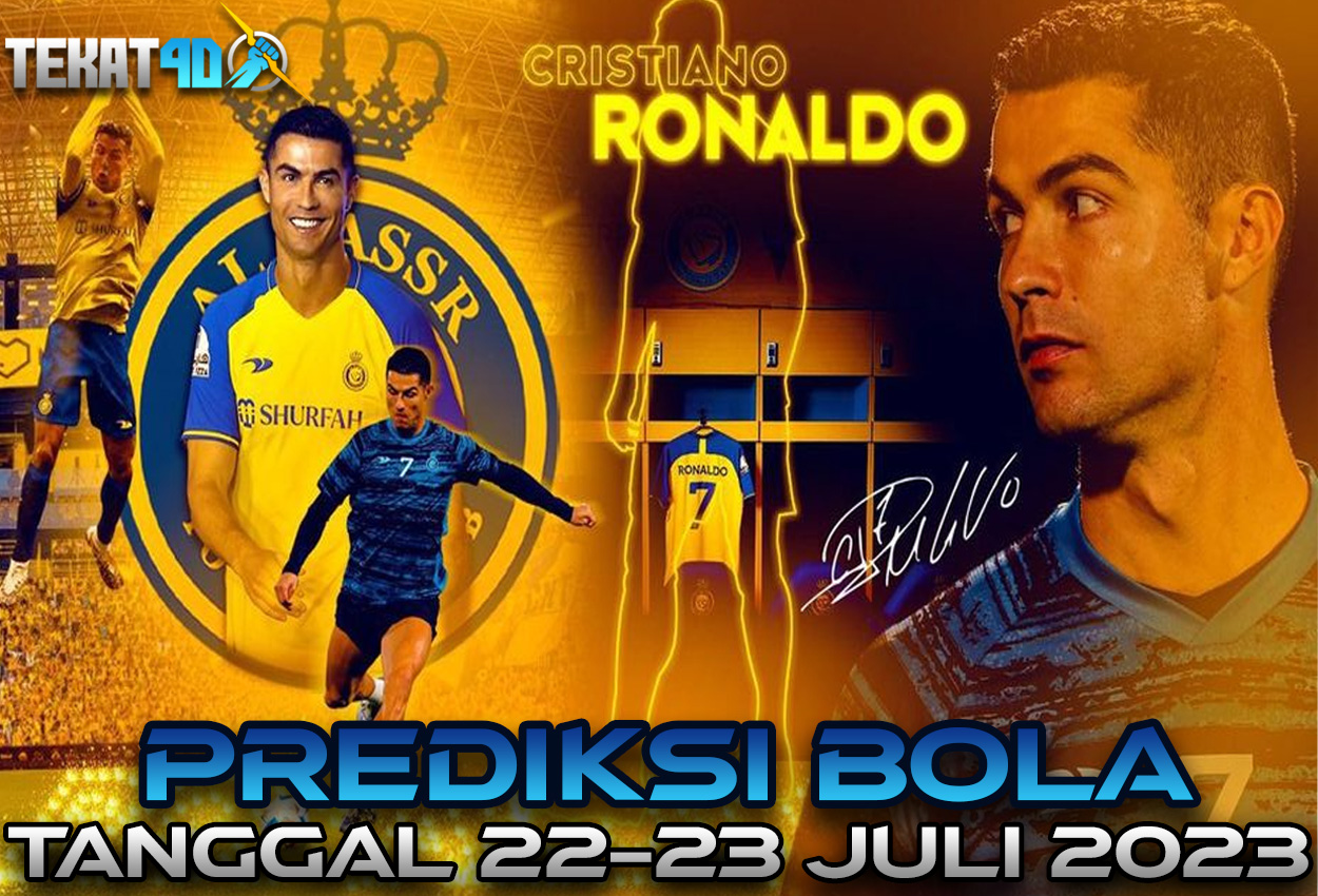 PREDIKSI PERTANDINGAN BOLA 22- 23 JULI 2023