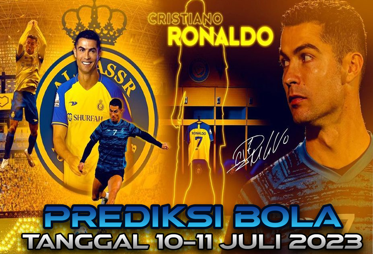 PREDIKSI PERTANDINGAN BOLA 10 – 11 JULI 2023