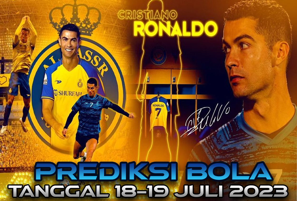 PREDIKSI PERTANDINGAN BOLA 18 – 19 JULI 2023