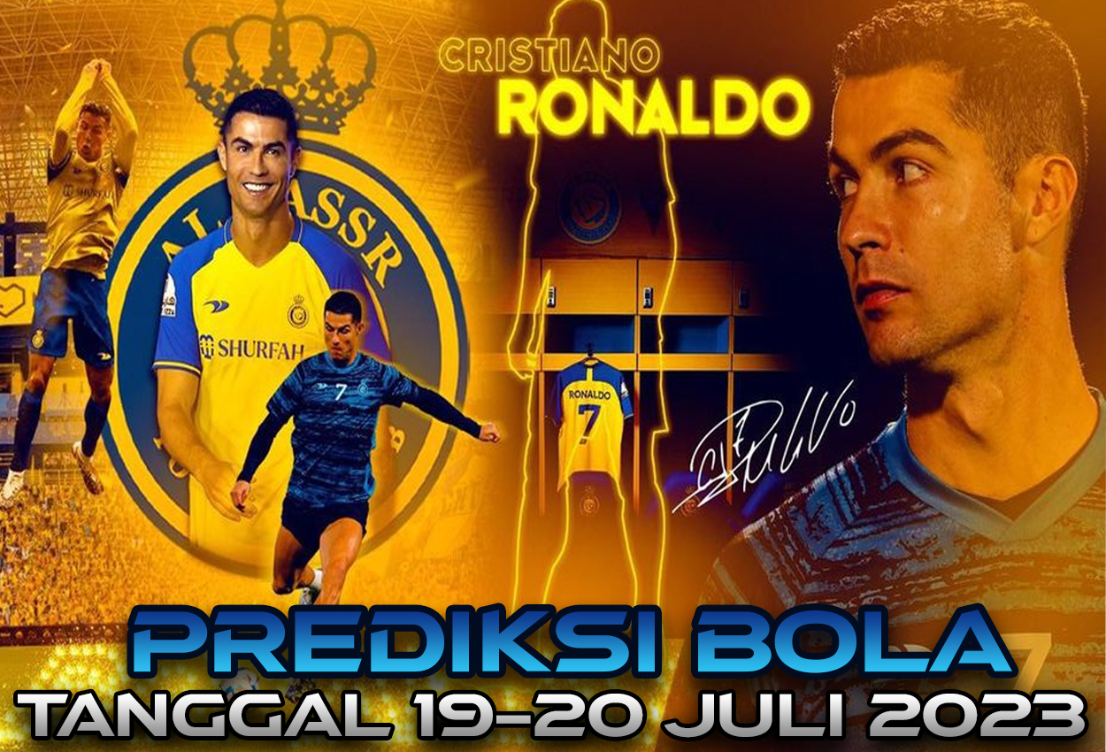 PREDIKSI PERTANDINGAN BOLA 19 – 20 JULI 2023