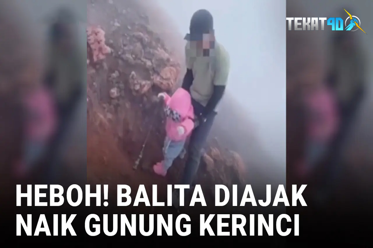 Viral Balita Dibawa Mendaki ke Gunung Kerinci, Begini Pengakuan Orangtua