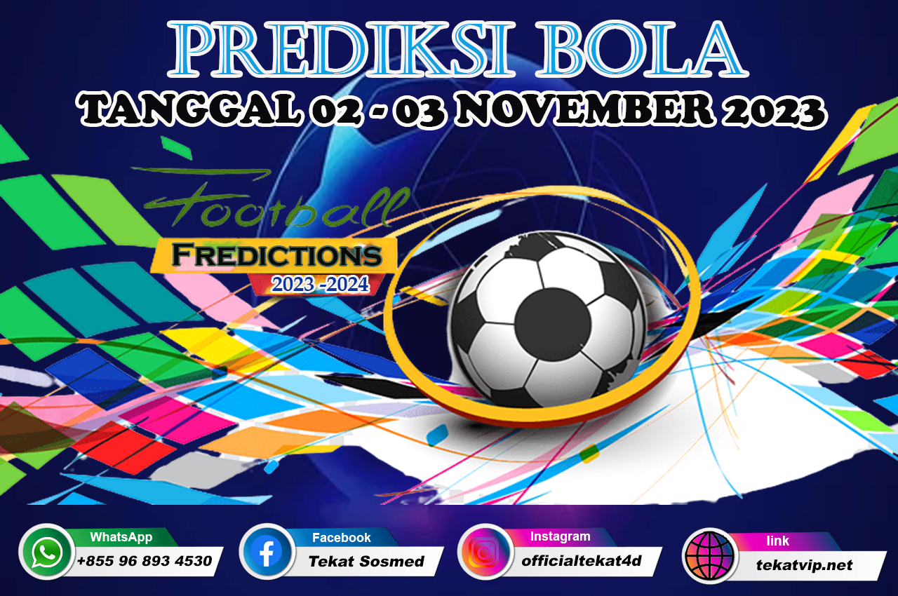 PREDIKSI PERTANDINGAN BOLA 02 – 03 NOVEMBER 2023