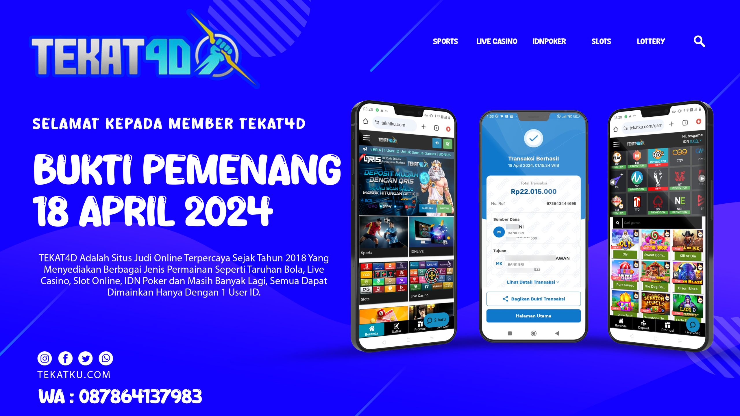 BUKTI KEMENANGAN TEKAT4D 18 APRIL 2024