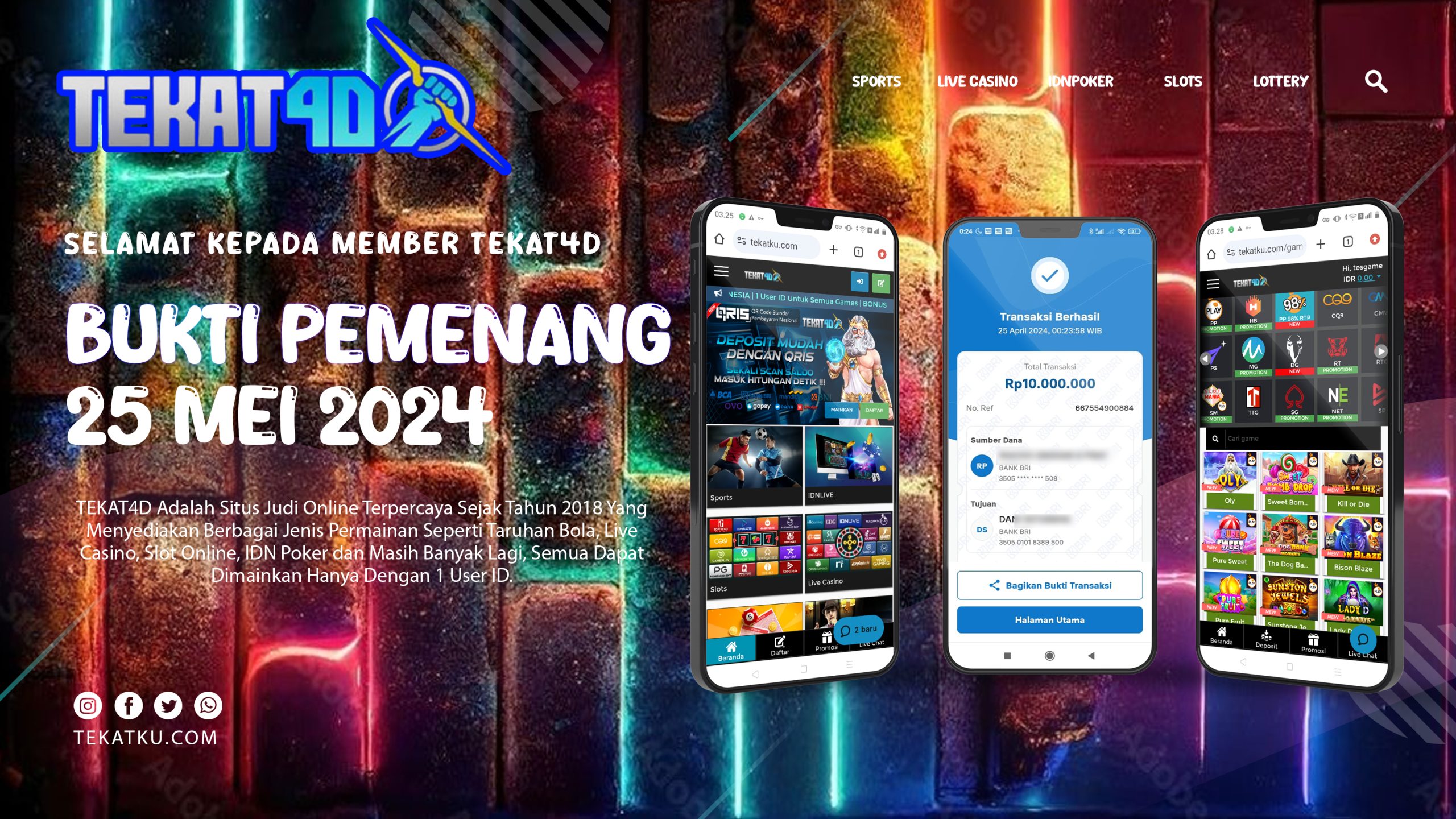 BUKTI KEMENANGAN TEKAT4D 25 MEI 2024