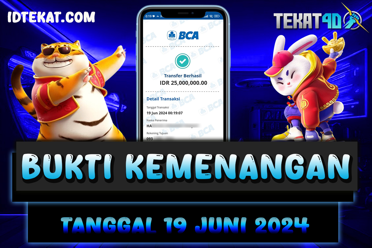 BUKTI KEMENANGAN TEKAT4D 19 JUNI 2024