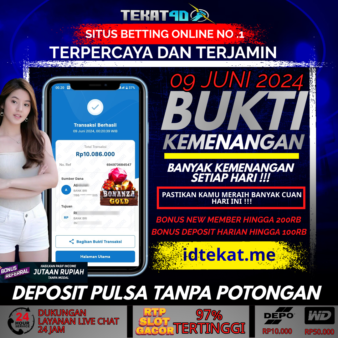 BUKTI KEMENANGAN TEKAT4D 09 JUNI 2024