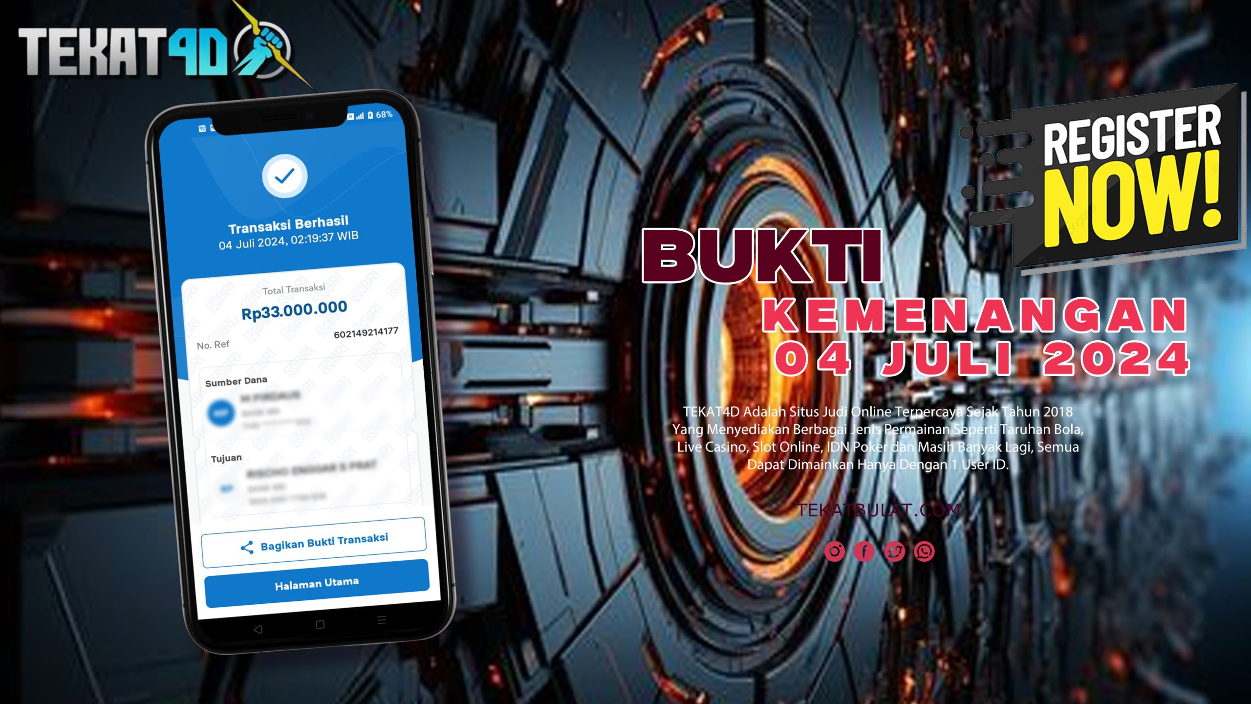 BUKTI KEMENANGAN TEKAT4D 04 JULI 2024