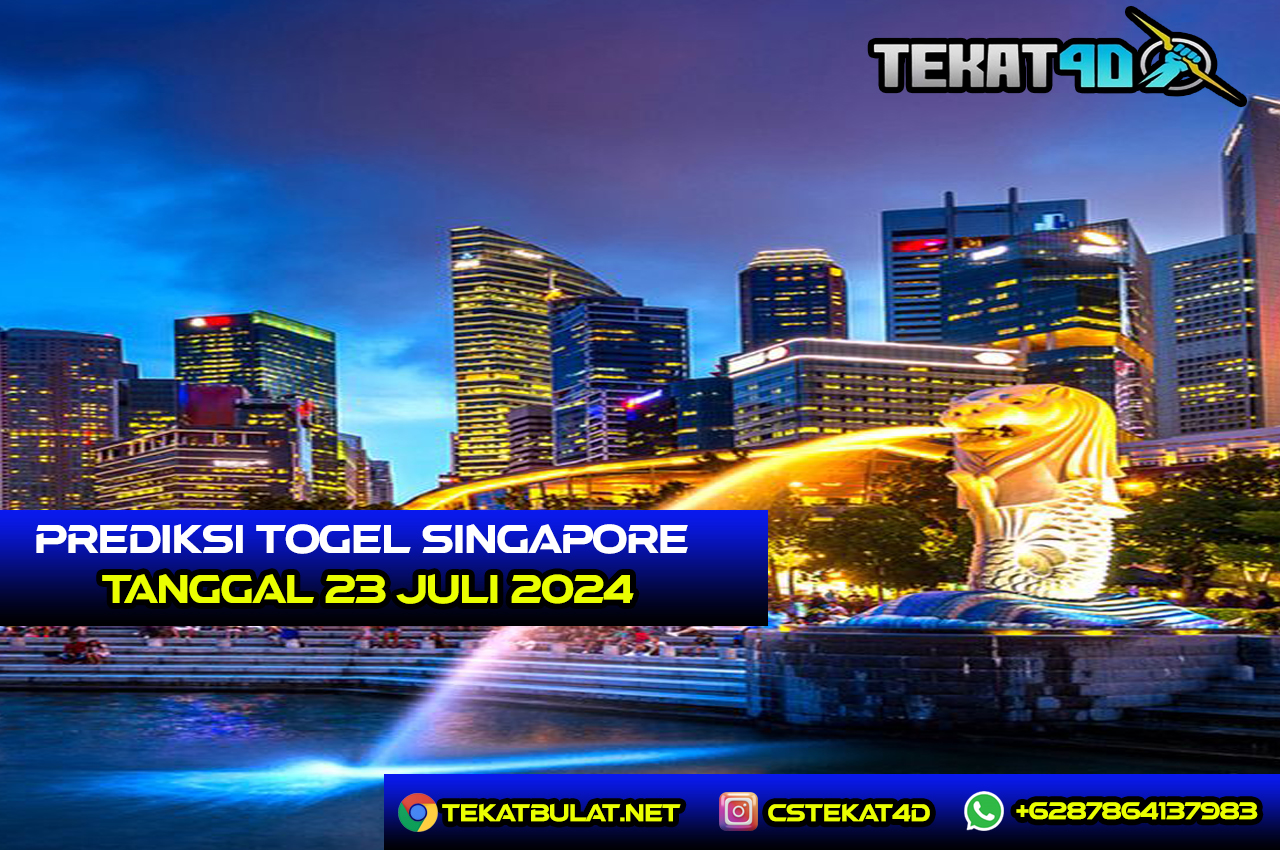 PREDIKSI TOGEL SINGAPORE 23 JULI 2024