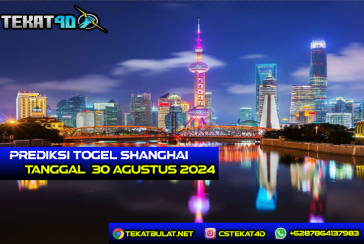 Prediksi Togel Shanghai 30 AGUSTUS 2024