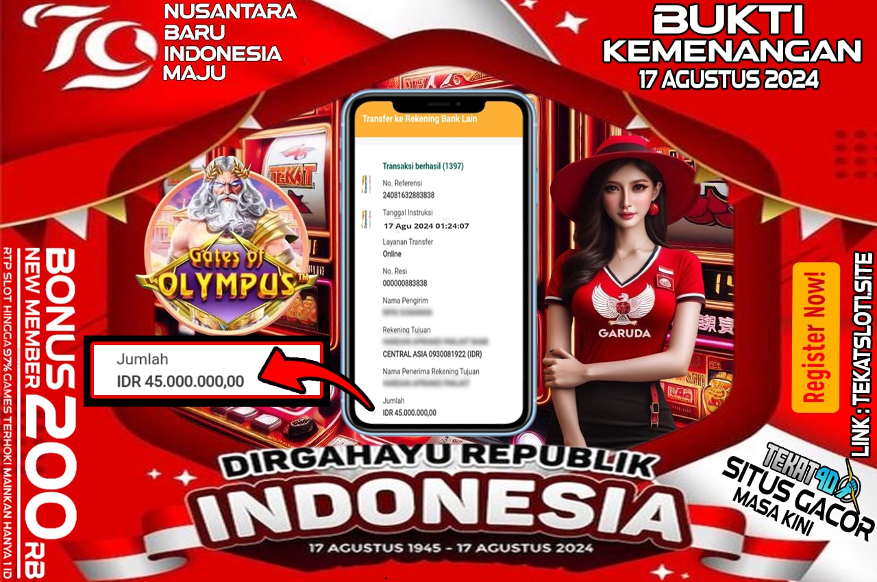 BUKTI KEMENANGAN TEKAT4D 17 AGUSTUS 2024