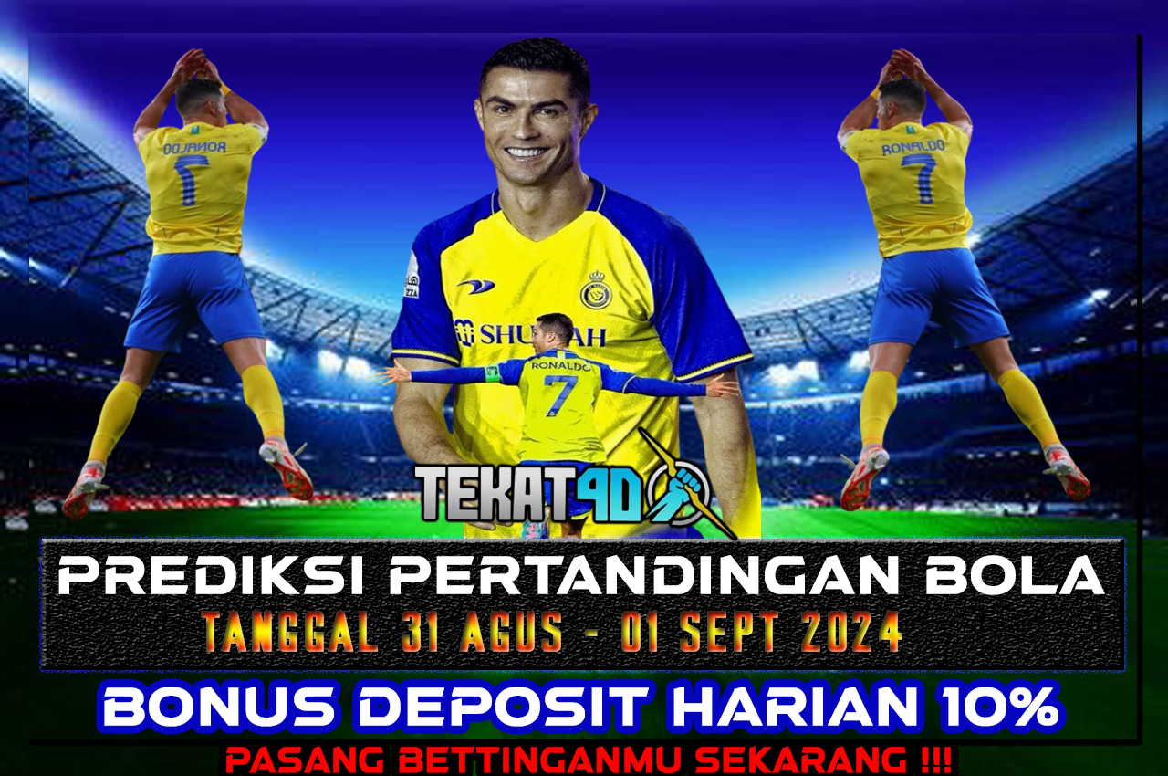 PREDIKSI PERTANDINGAN BOLA 31 AGUSTUS - 01 SEPTEMBER 2024