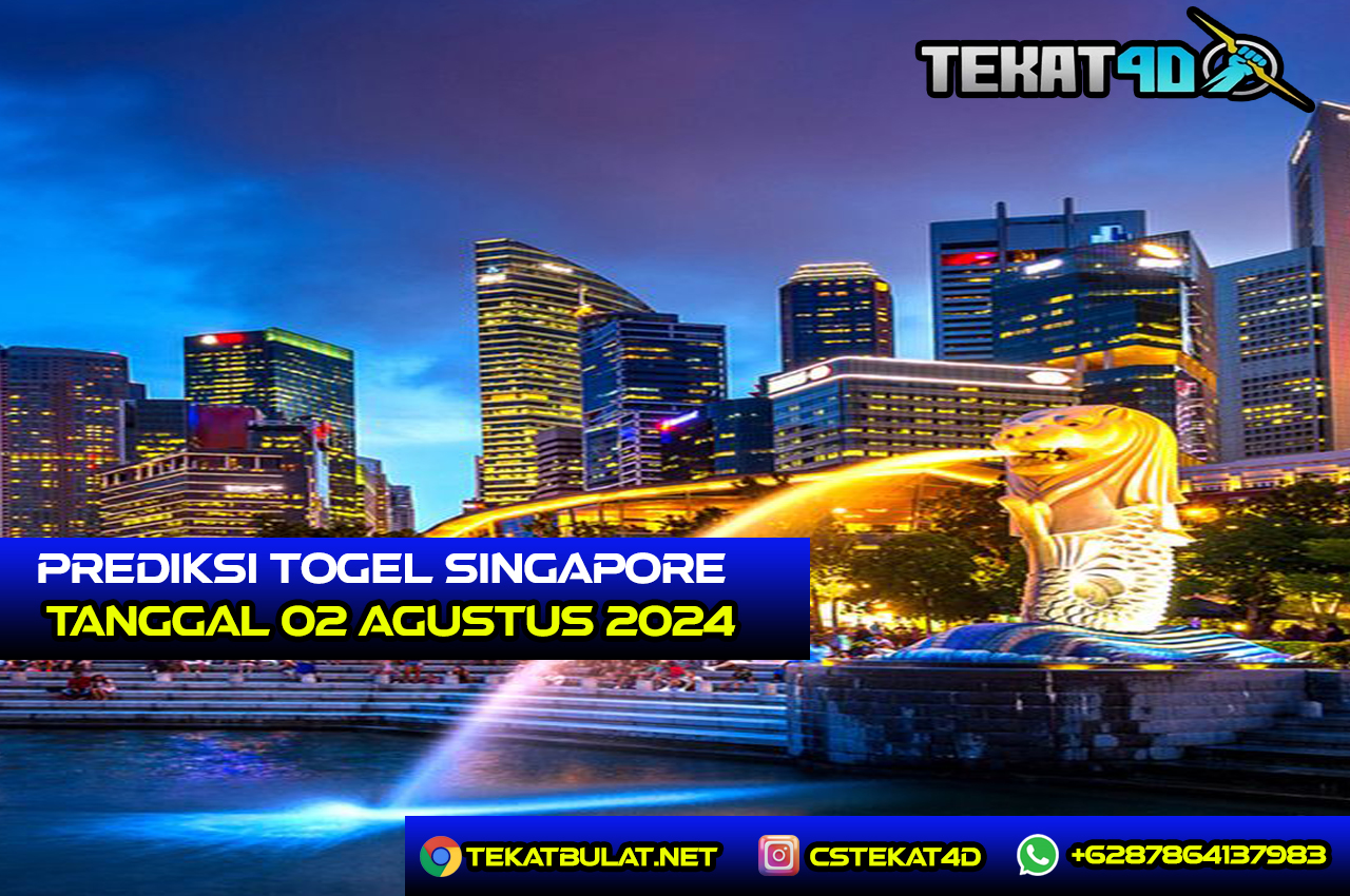 PREDIKSI TOGEL SINGAPORE 02 AGUSTUS 2024