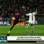 Tersingkir dari Tim Utama AC Milan, Fikayo Tomori Bisa Susul Pierre Kalulu