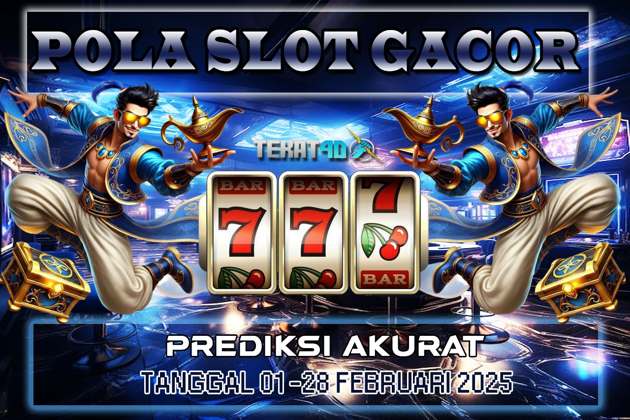 POLA SLOT TEKAT4D 20 FEBRUARI 2025