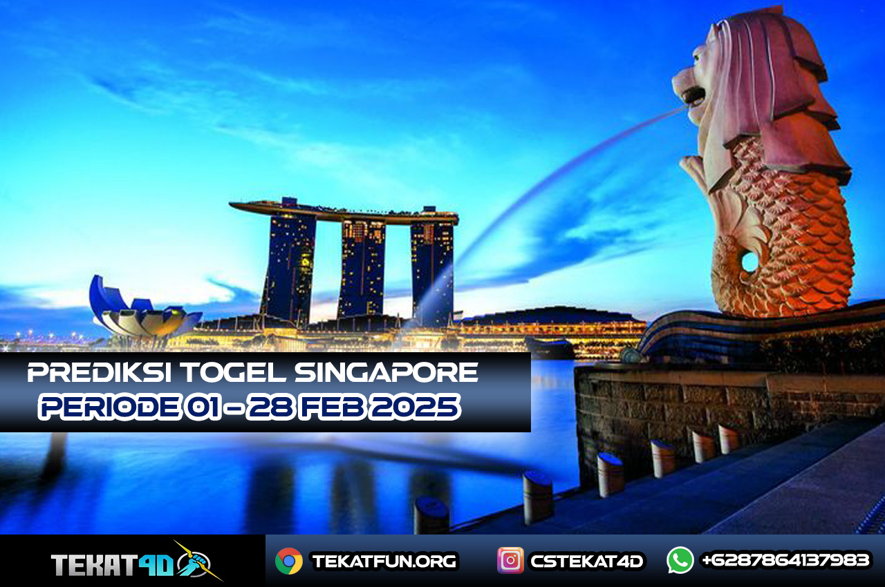 PREDIKSI TOGEL SINGAPORE 21 FEBRUARI 2025