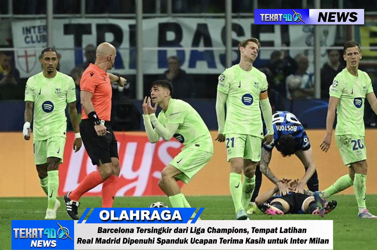 Barcelona Tersingkir dari Liga Champions, Tempat Latihan Real Madrid Dipenuhi Spanduk Ucapan Terima Kasih untuk Inter Milan