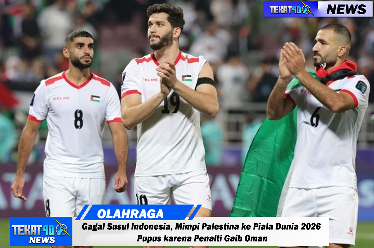 Gagal Susul Indonesia, Mimpi Palestina ke Piala Dunia 2026 Pupus karena Penalti Gaib Oman