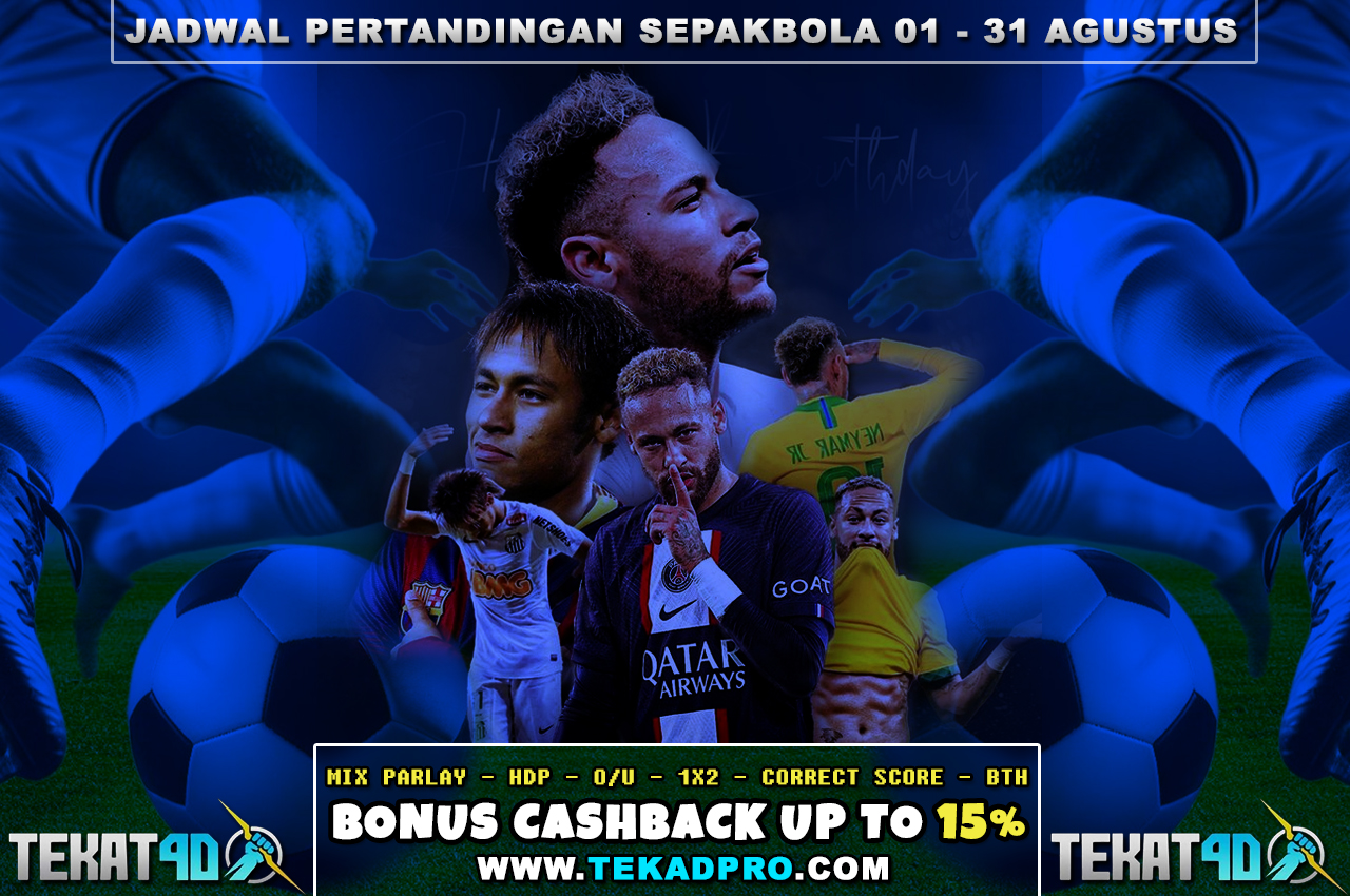 JADWAL PERTANDINGAN BOLA 14 AGUSTUS – 15 AGUSTUS 2025