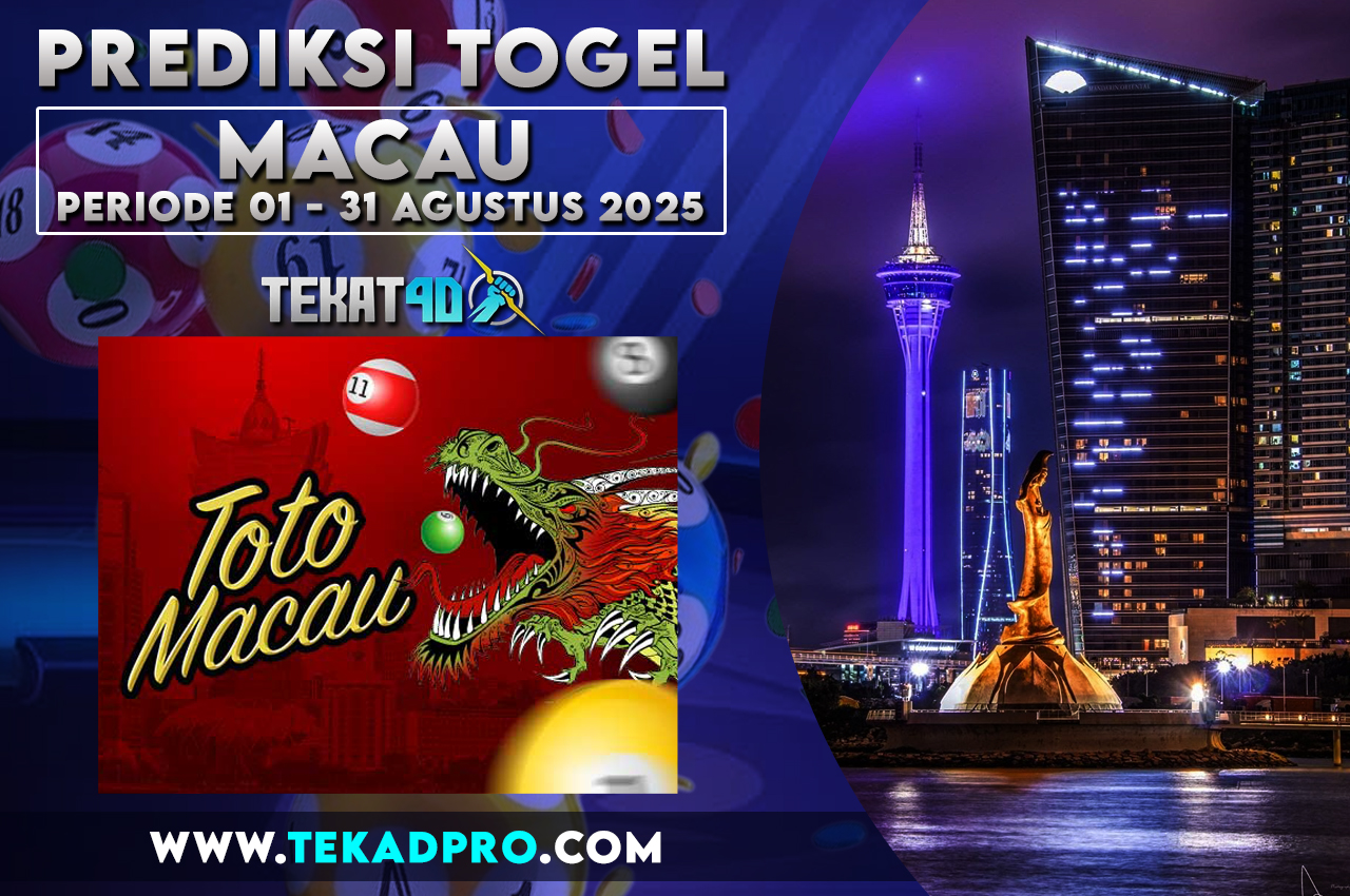 PREDIKSI TOGEL MACAU TANGGAL 14 AGUSTUS 2025