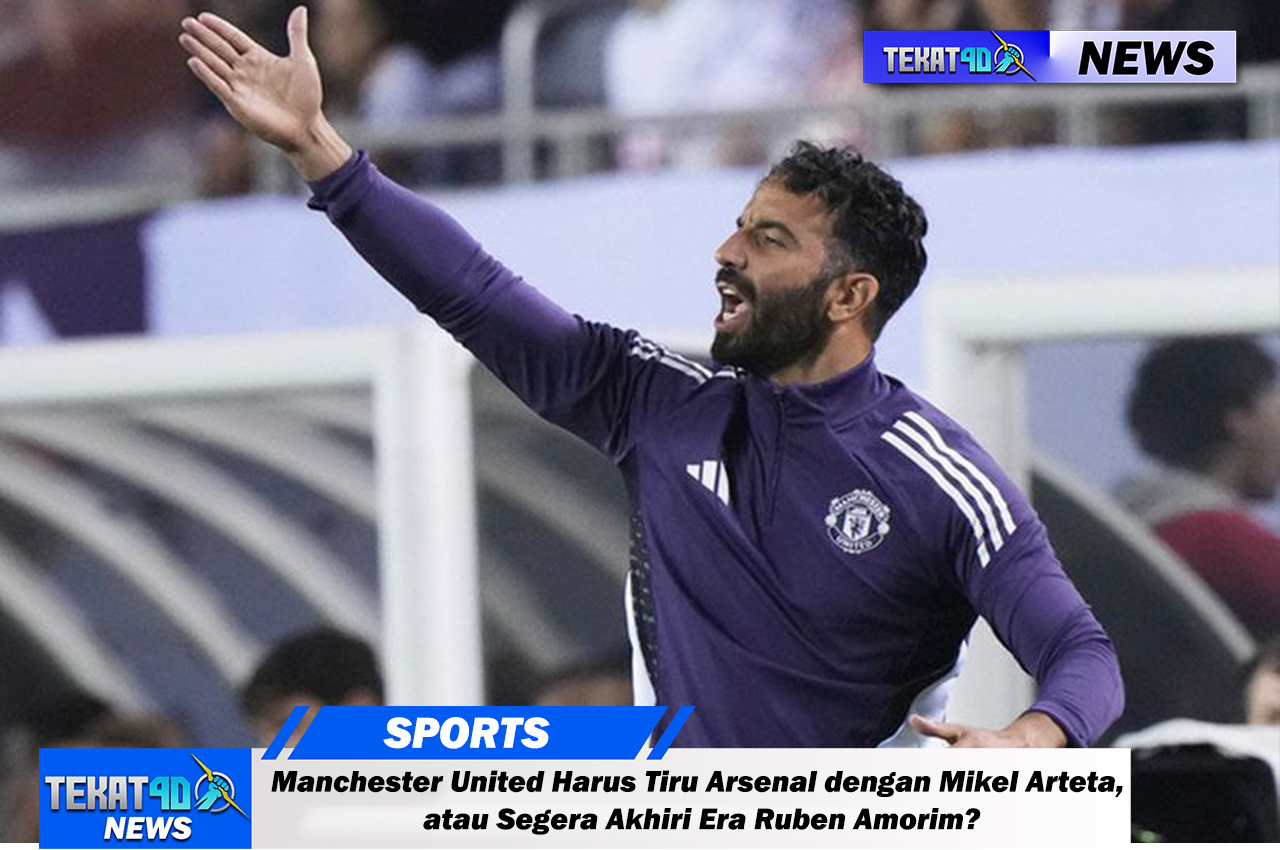 Manchester United Harus Tiru Arsenal dengan Mikel Arteta, atau Segera Akhiri Era Ruben Amorim?