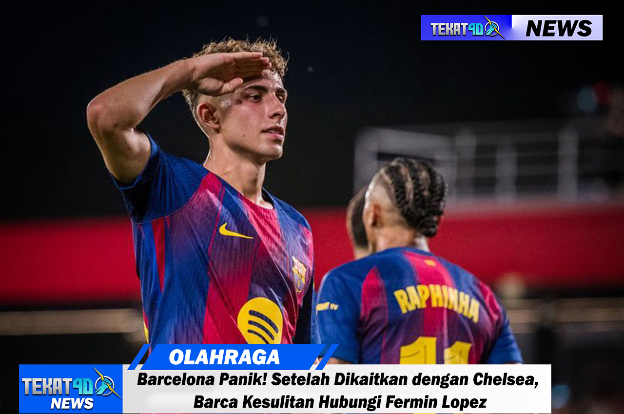 Barcelona Panik! Setelah Dikaitkan dengan Chelsea, Barca Kesulitan Hubungi Fermin Lopez
