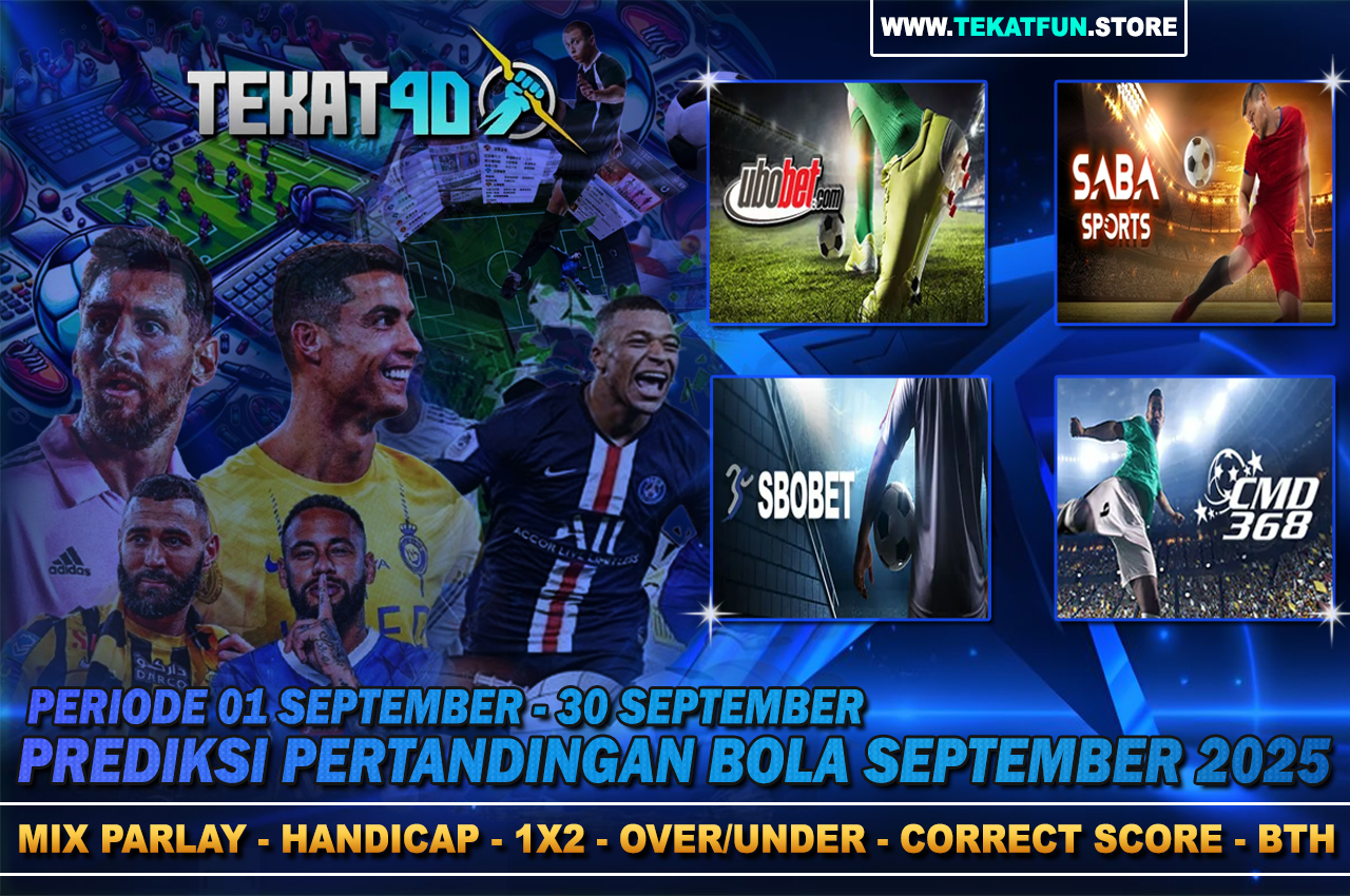 PREDIKSI PERTANDINGAN BOLA 14 SEPTEMBER – 15 SEPTEMBER 2025
