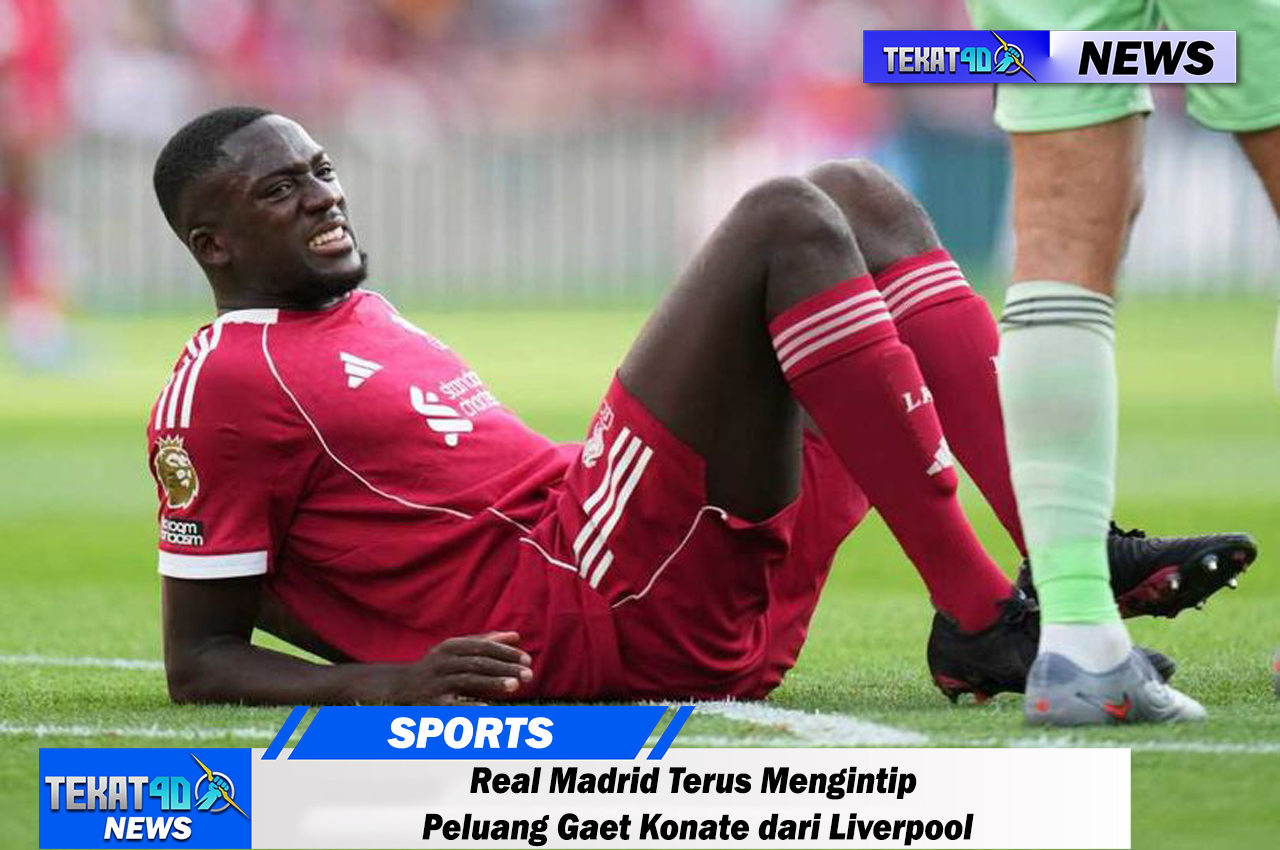 Real Madrid Terus Mengintip Peluang Gaet Konate dari Liverpool